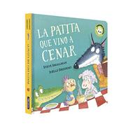 La patita que vino a cenar (La ovejita que vino a cenar. Libro de cartón)