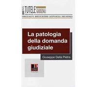 La patologia della domanda giudiziale