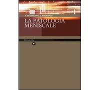 La patologia meniscale