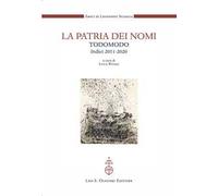 La patria dei nomi. Todomodo. Indici 2011-2020