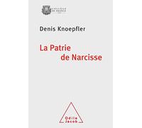 La Patrie de Narcisse: Un héros mythique enraciné dans le sol et dans l'histoire d'une cité grecque