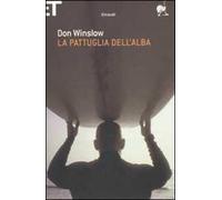 La pattuglia dell'alba