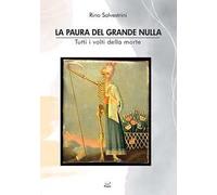 La paura del grande nulla. Tutti i volti della morte