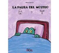 La paura del mostro. Ediz. CAA