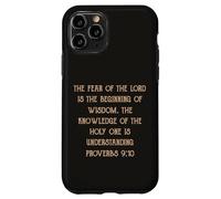 La paura del Signore è saggezza Comprensione Proverbi 9:10 Custodia per iPhone 11 Pro