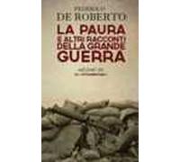 La paura e altri racconti della grande guerra