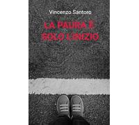 La paura è solo l'inizio