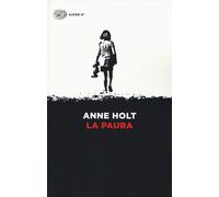 La paura - Holt Anne