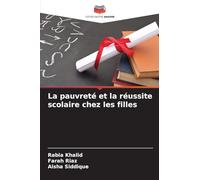 La pauvreté et la réussite scolaire chez les filles