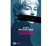 La paziente silenziosa