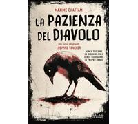 La pazienza del diavolo. Una nuova indagine di Ludivine Vancker