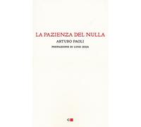 La pazienza del nulla