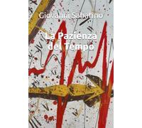 La Pazienza del Tempo