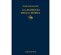 La pazienza della storia