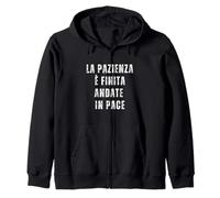 La Pazienza e Finita - Andate in Pace Ironica Italiana Felpa con Cappuccio