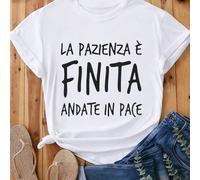 La pazienza è finita, vai in pace' Maglietta aderente da donna in 100% cotone, adatta per estate, primavera, inverno, Pasqua, feste, spiaggia, matrimonio, laurea, elegante, casual, vacanza L,M,S,XLNat