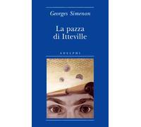 La pazza di Itteville