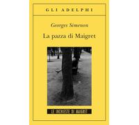 La pazza di Maigret