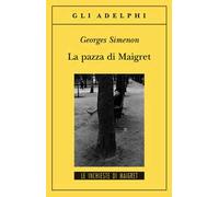 La pazza di Maigret