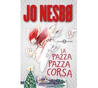 La pazza pazza corsa