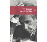 La pazzia di Aldo Moro