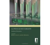 La PCR e le sue varianti. Quaderno di laboratorio