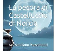 La pecora di Castelluccio di Norcia