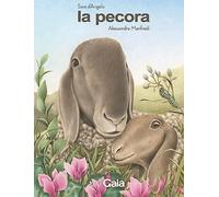 La pecora. Ediz. a colori