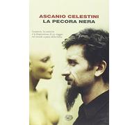 La pecora nera. Elogio funebre del manicomio elettrico