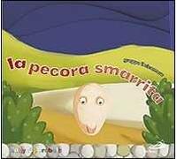 La pecora smarrita. Ediz. illustrata