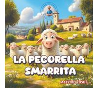 LA PECORELLA SMARRITA