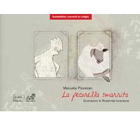 La pecorella smarrita. Ediz. illustrata