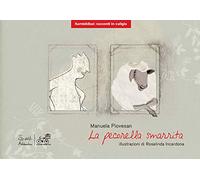 La pecorella smarrita. Ediz. illustrata