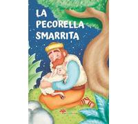 La pecorella smarrita. Le paraboline