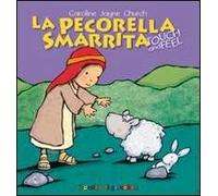 La pecorella smarrita. Touch and feel. Ediz. illustrata