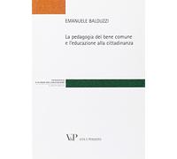 La pedagogia del bene comune e l'educazione alla cittadinanza