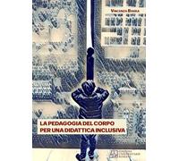 La pedagogia del corpo per una didattica inclusiva