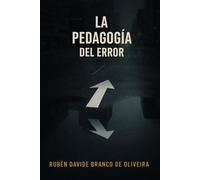 LA PEDAGOGÍA DEL ERROR