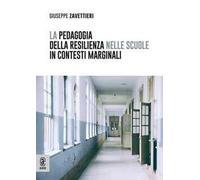 La pedagogia della resilienza nelle scuole in contesti marginali