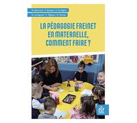 La pédagogie Freinet en maternelle, comment faire ?