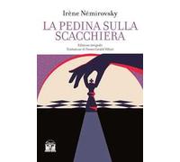 La pedina sulla scacchiera. Ediz. integrale