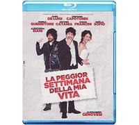 La Peggior Settimana Della Mia Vita