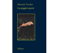 La peggior specie - 2026 - Sellerio Editore Palermo (Il contesto)