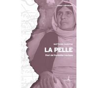 La pelle: Diari dal Kurdistan iracheno