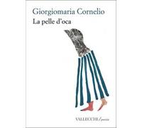 La pelle d'oca. Ediz. integrale