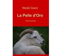 La pelle d'oro. Vol. 2