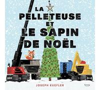 La pelleteuse et le sapin de noël