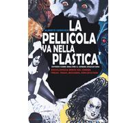 La pellicola va nella plastica. Ovvvero come smaltire il cinema spazzatura...