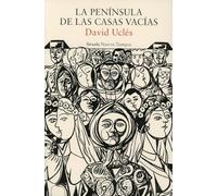 La península de las casas vacías: 529