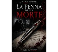 LA PENNA DELLA MORTE: Un romanzo horror